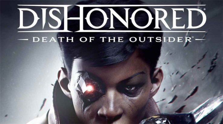 Dishonored 2: Death of the Outsider Gameplay Trailer