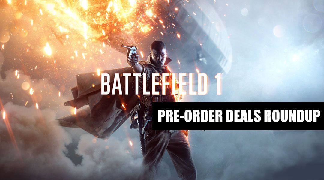 Battlefield 1 Pre-Order Deals