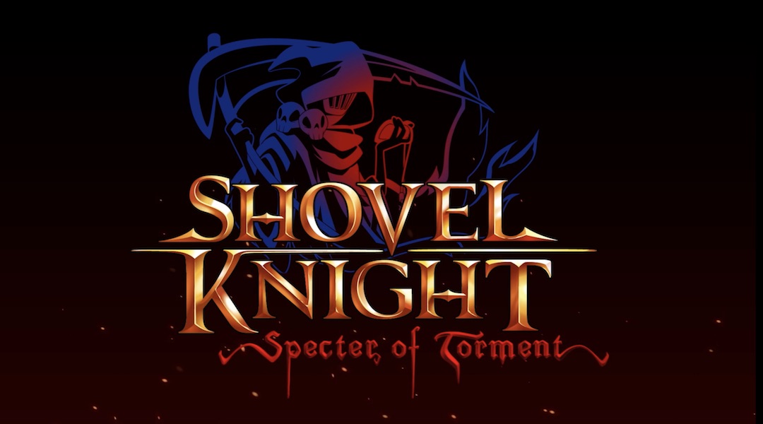 Shovel Knight: Specter of Torment Shown At Game Awards