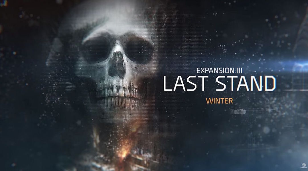 The Division: Last Stand DLC Details